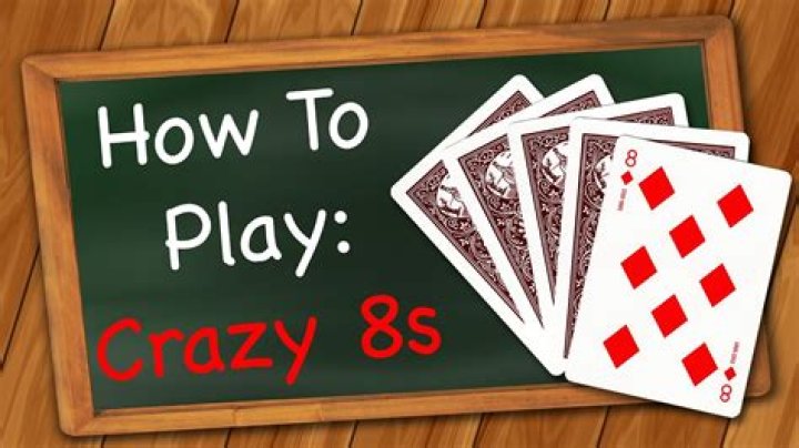 How do you play Crazy 8s?