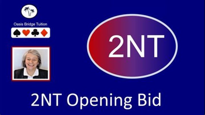 What does a 2NT opening bid mean?
